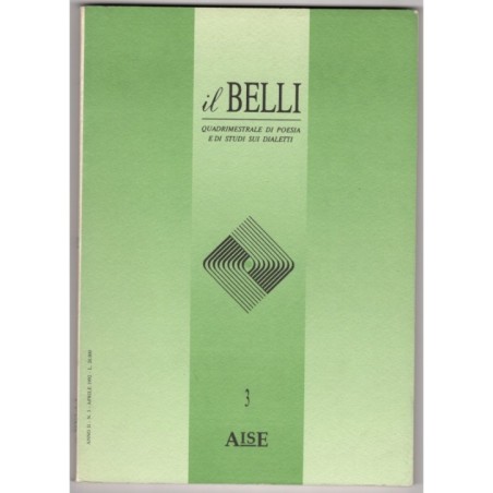 IL BELLI. QUADRIMESTRALE POESIA E STUDI SUI DIALETTI-n 3, aprile-1992