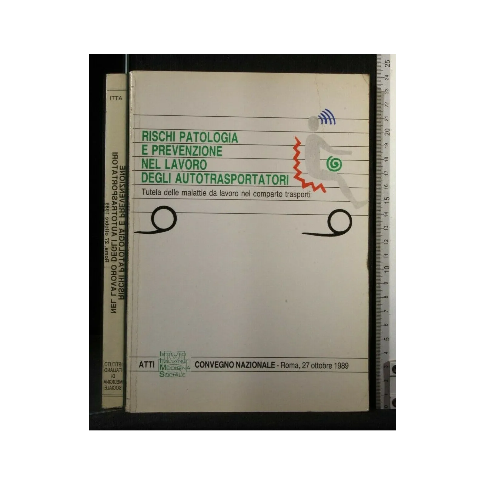 RISCHI PATOLOGIA E PREVENZIONE NEL LAVORO DEGLI