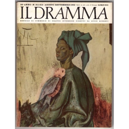 IL DRAMMA-n 311-312, agosto/settembre-1962