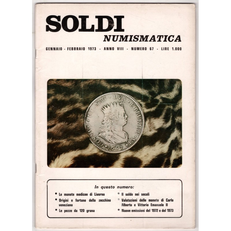 SOLDI NUMISMATICA-n 67, gennaio/febbraio-1973