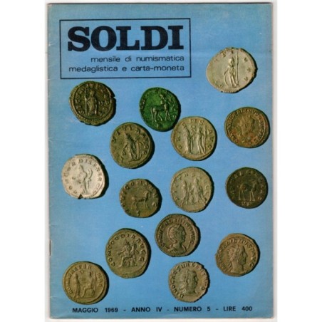 SOLDI. MENSILE NUMISMATICA MEDAGLISTICA E CARTA-MONETA-n 5, maggio-1969
