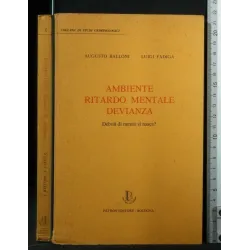 AMBIENTE RITARDO MENTALE DEVIANZA