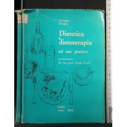 DIETETICA E DIETOTERAPIA AD USO PRATICO
