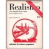 REALISMO. RIVISTA BIMESTRALE DI ARTE E CULTURA-n 12, agosto/settembre-1976