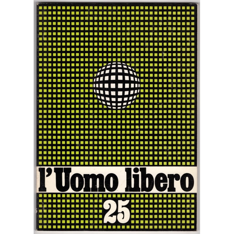 L'UOMO LIBERO-n 25, giugno-1987