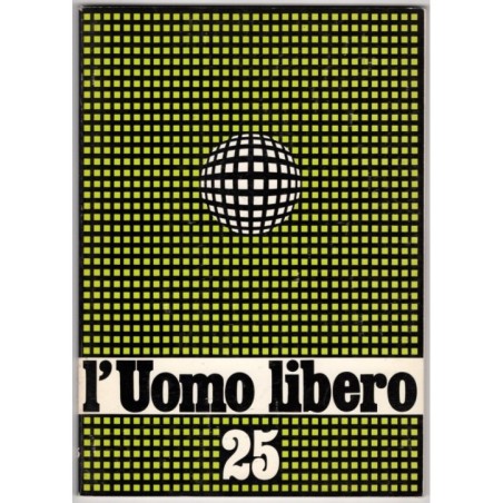 L'UOMO LIBERO-n 25, giugno-1987
