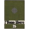 L'UOMO LIBERO-n 25, giugno-1987