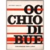 OCCHIO DI BUE. RIVISTA BIMESTRALE D'ARTE E CULTURA-n 1, febbraio-1980