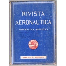 RIVISTA AERONAUTICA. ASTRONAUTICA-MISSILISTICA-n 1, gennaio-1973