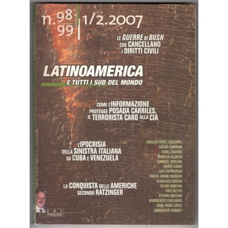 LATINOAMERICA E TUTTI I SUD DEL MONDO-n 98-99, gennaio/giugno-2007