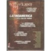 LATINOAMERICA E TUTTI I SUD DEL MONDO-n 98-99, gennaio/giugno-2007