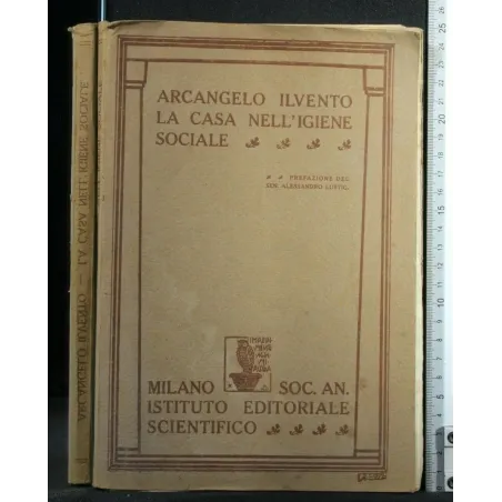 LA CASA NELL'IGIENE SOCIALE