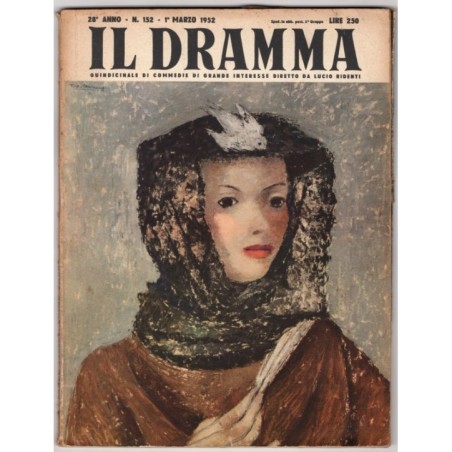 IL DRAMMA-n 152, 1 marzo-1952