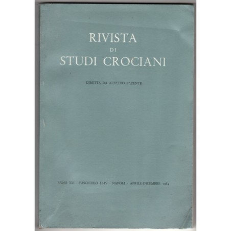 RIVISTA DI STUDI CROCIANI-fasc II-IV, aprile/dicembre-1984
