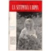 LA SETTIMANA A ROMA-n 20, venerdì 19-giovedì 25 maggio-1961