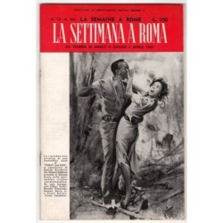 LA SETTIMANA A ROMA-n 13, 30 marzo-5 aprile-1962