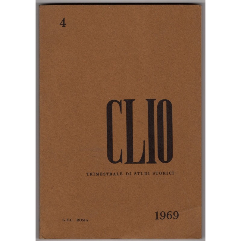 CLIO. TRIMESTRALE DI STUDI STORICI-n 4, settembre/dicembre-1969