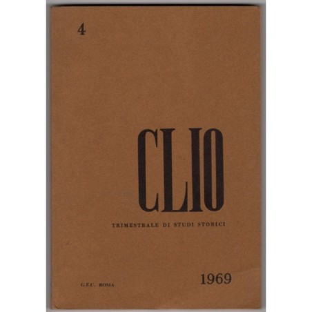 CLIO. TRIMESTRALE DI STUDI STORICI-n 4, settembre/dicembre-1969