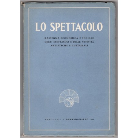 LO SPETTACOLO-n 1, gennaio/marzo-1951