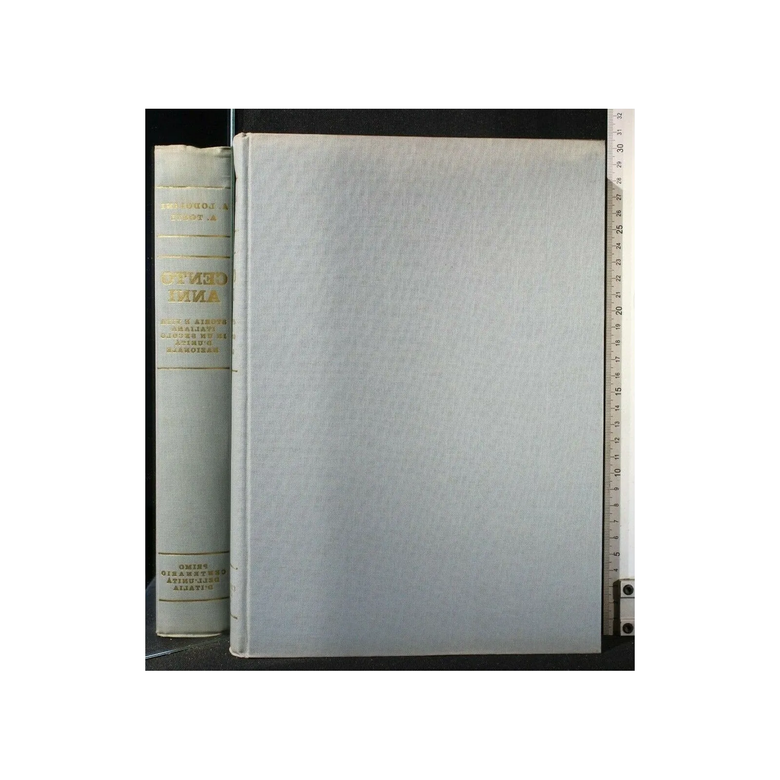 CENTO ANNI STORIA E VITA ITALIANA IN UN SECOLO D'UNITA'