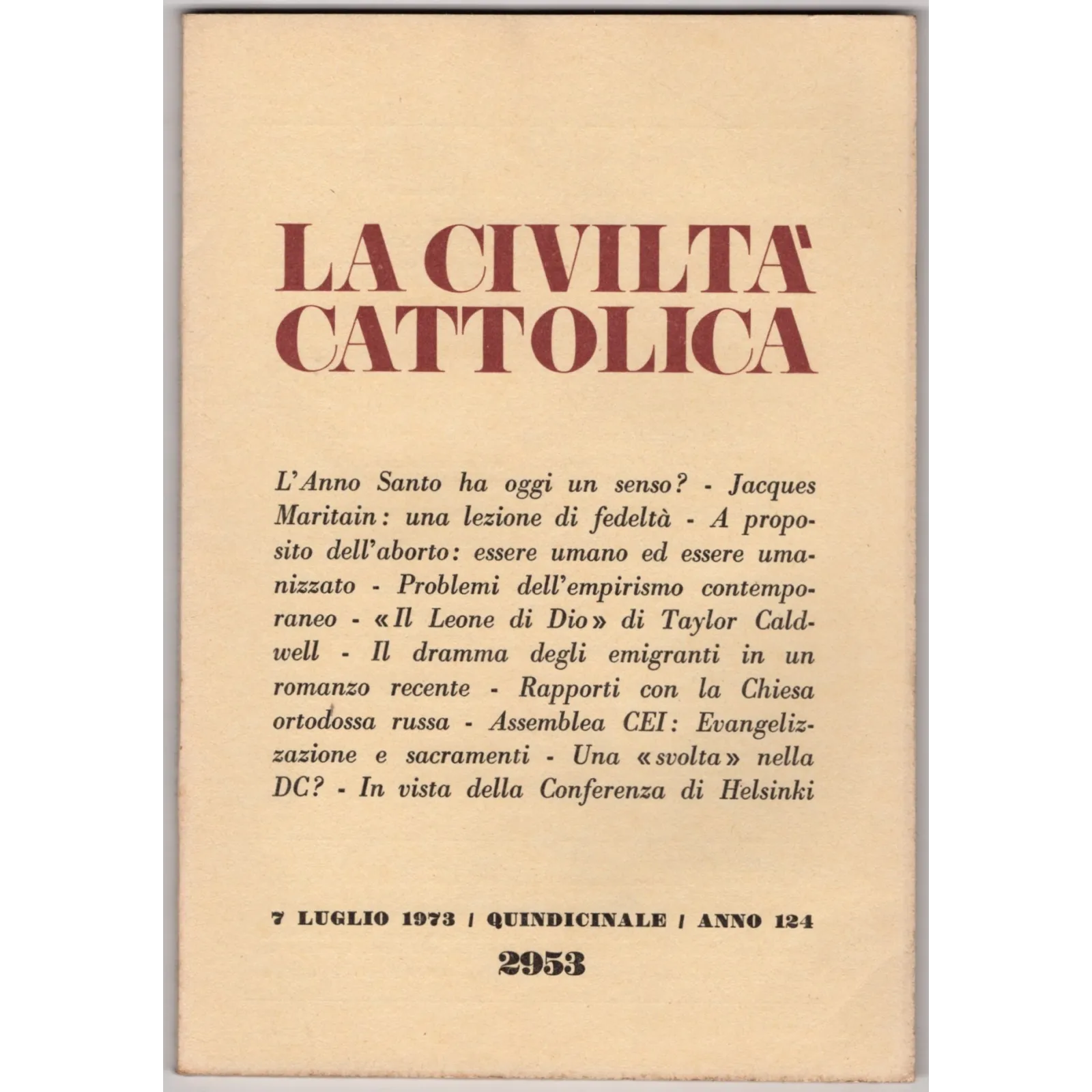 LA CIVILTÀ CATTOLICA-n 13, 7 luglio-1973