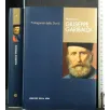 PROTAGONISTI DELLA STORIA GIUSEPPE GARIBALDI