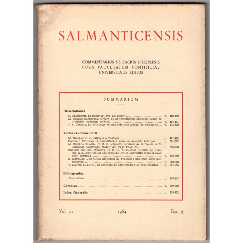 SALMANTICENSIS. COMMENTARIUS DE SACRIS DISCIPLINIS-vol 11, fasc 3-1964