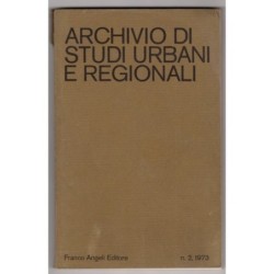ARCHIVIO DI STUDI URBANI E REGIONALI-n 2, giugno-1973