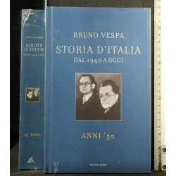 STORIA D'ITALIA DAL 1940 A OGGI N. 2 ANNI '50