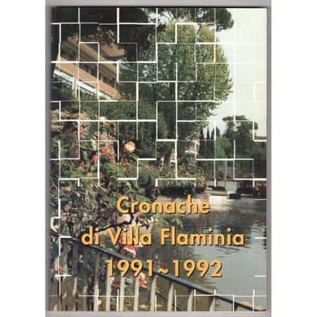 CRONACHE DI VILLA FLAMINIA 1991-1992-anno 1991-1992-1992