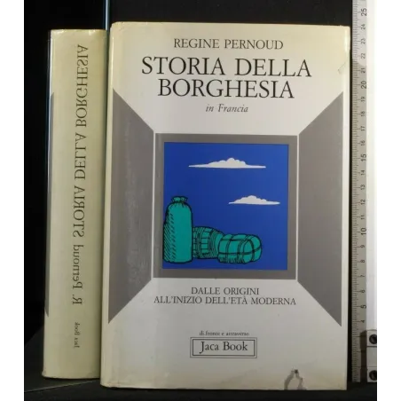 STORIA DELLA BORGHESIA IN FRANCIA
