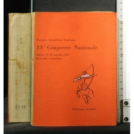 PARTITO SOCIALISTA ITALIANO 33° CONGRESSO NAZIONALE 15-18
