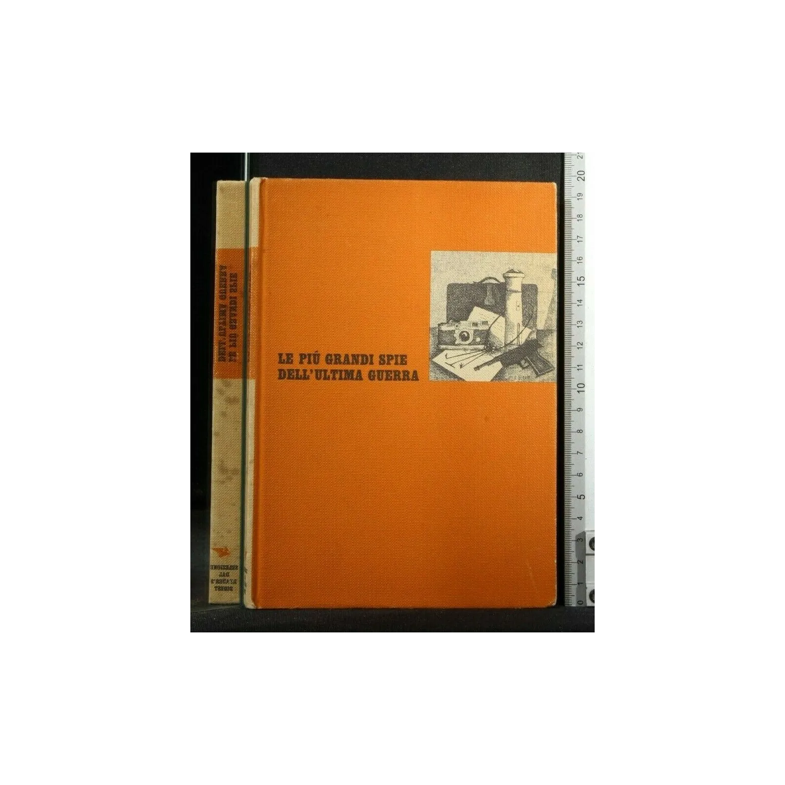 LE PIU' GRANDI SPIE DELL'ULTIMA GUERRA