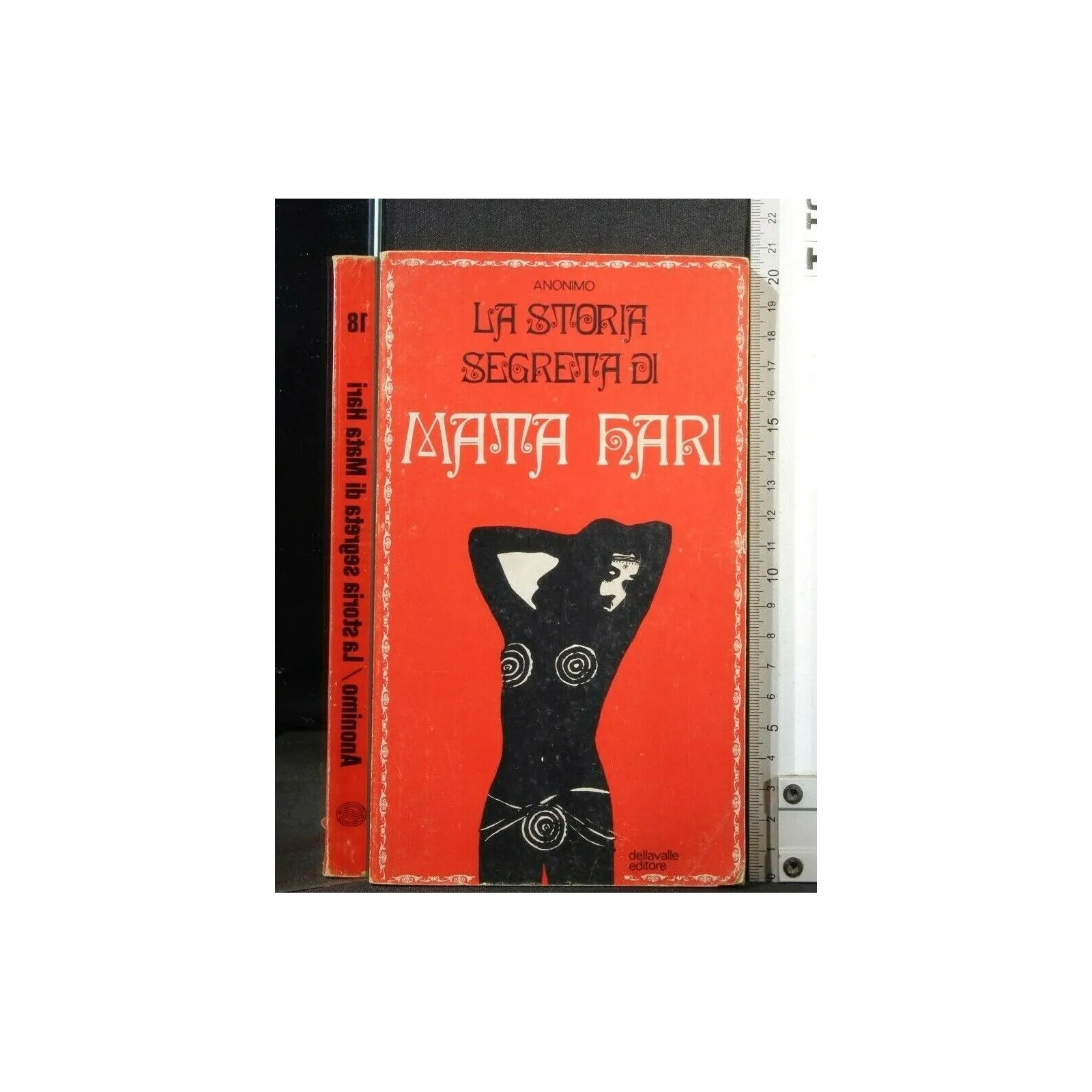 LA STORIA SEGRETA DI MATA HARI