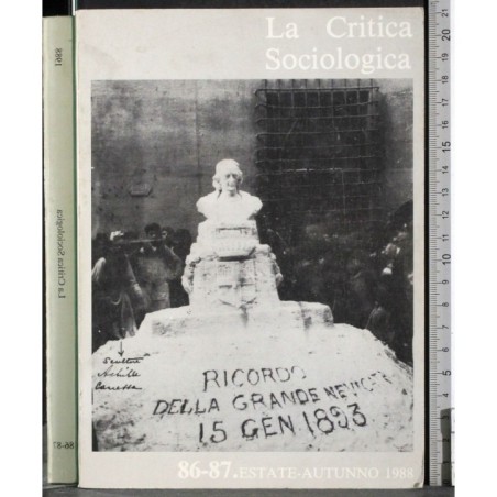 LA CRITICA SOCIOLOGICA-n 86-87, estate/autunno-1988