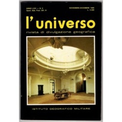 L'UNIVERSO. RIVISTA DI DIVULGAZIONE GEOGRAFICA-n 6, novembre/dicembre-1986