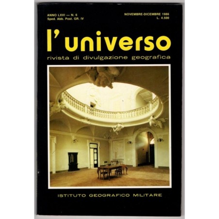 L'UNIVERSO. RIVISTA DI DIVULGAZIONE GEOGRAFICA-n 6, novembre/dicembre-1986