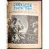 RACCOLTA RIVISTE CRONACHE D'ALTRI TEMPI-dal n 117 al n 128-1964