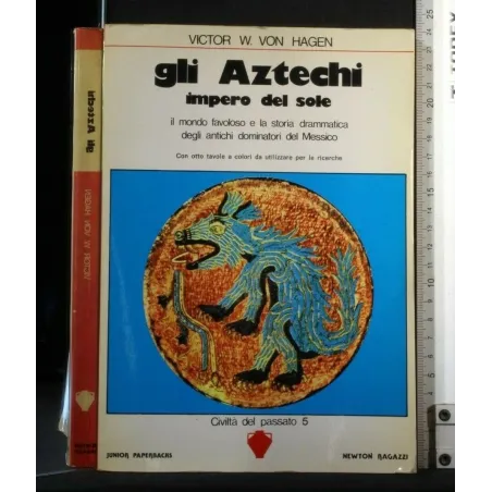 GLI AZTECHI IMPERO DEL SOLE