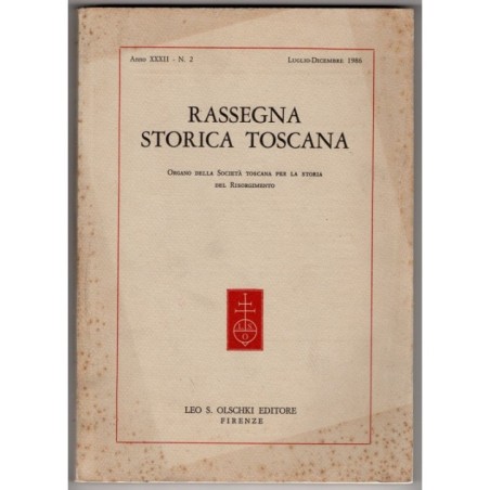 RASSEGNA STORICA TOSCANA-n 2, luglio/dicembre-1986