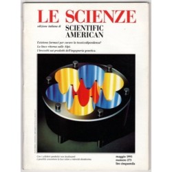 LE SCIENZE. EDIZIONE ITALIANA DI SCIENTIFIC AMERICAN-n 273, maggio-1991