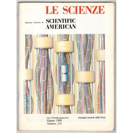 LE SCIENZE. EDIZIONE ITALIANA DI SCIENTIFIC AMERICAN-n 214, giugno-1986