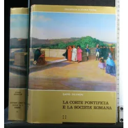 LA CORTE PONTIFICIA E LA SOCIETA' ROMANA VOL. 4