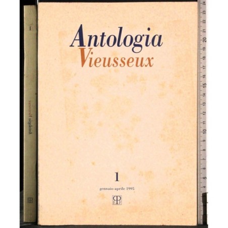 ANTOLOGIA VIEUSSEUX-n 1, gennaio/aprile-1995