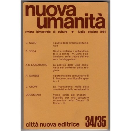NUOVA UMANITÀ. RIVISTA BIMESTRALE DI CULTURA-n 34-35, luglio/ottobre-1984