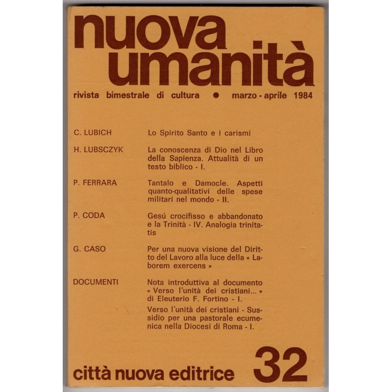 NUOVA UMANITÀ. RIVISTA BIMESTRALE DI CULTURA-n 32, marzo/aprile-1984