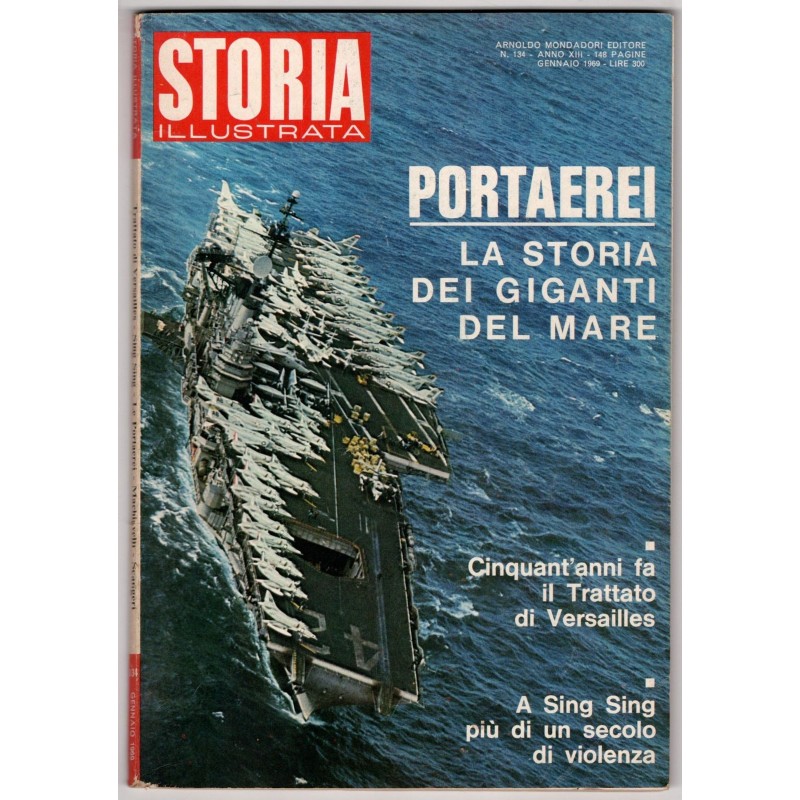 STORIA ILLUSTRATA-n 134, gennaio-1969