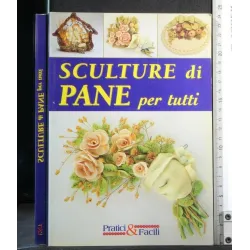 SCULTURE DI PANE PER TUTTI