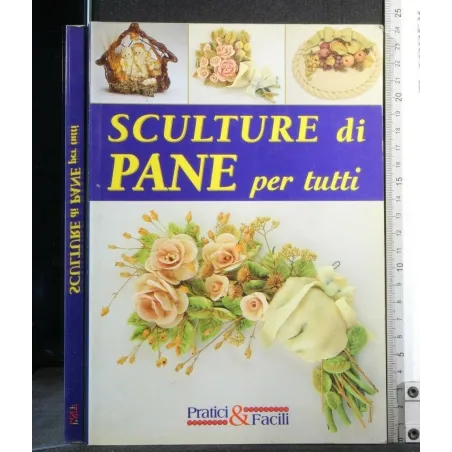 SCULTURE DI PANE PER TUTTI