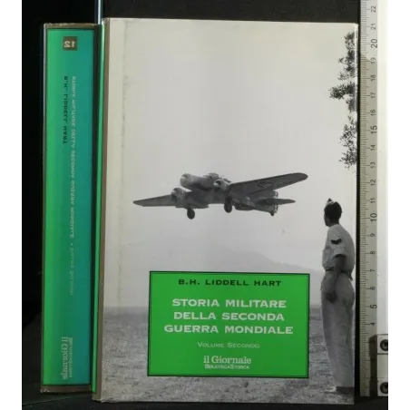 STORIA MILITARE DELLA SECONDA GUERRA MONDIALE VOLUME 2